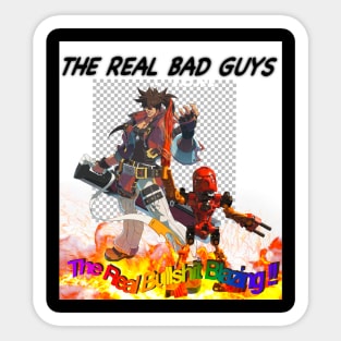 The real bad guys Sticker